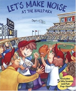 Immagine del venditore per At the Ballpark (Let's Make Noise) venduto da WeBuyBooks