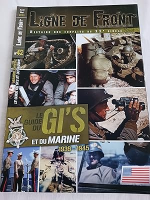 Image du vendeur pour LIGNE DE FRONT HS N42 GUIDE DU GI'S MARINE USA GUERRE 39 45 mis en vente par Librairie RAIMOND