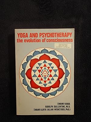 YOGA AND PSYCHOTHERAPY: THE EVOLUTION OF CONSCIOUSNESS