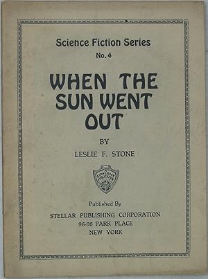 Seller image for When the Sun Went Out (Science Fiction Series No. 4) for sale by Powell's Bookstores Chicago, ABAA