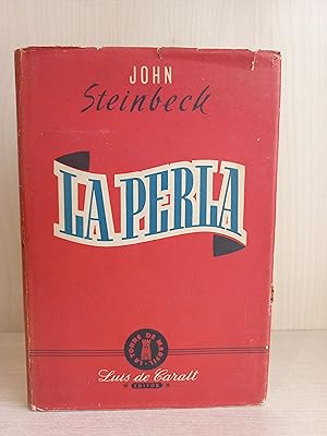 Seller image for La perla. John Steinbeck. Luis de Caralt Editor, coleccin La torre de marfil, 1959. for sale by Bibliomania