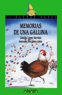 Seller image for Memorias de una gallina. Edad: 8+. for sale by La Librera, Iberoamerikan. Buchhandlung