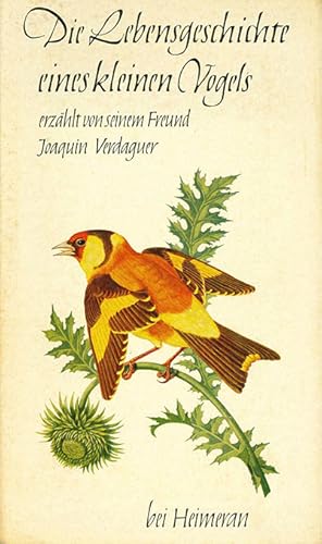 Seller image for Die Lebensgeschichte eines kleinen Vogels, erzhlt von seinem Freund. for sale by ANTIQUARIAT MATTHIAS LOIDL