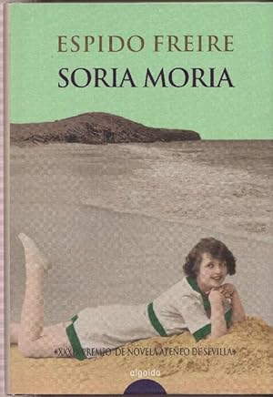 Imagen del vendedor de Soria Moria. [PREMIO ATENEO DE SEVILLA]. a la venta por La Librera, Iberoamerikan. Buchhandlung