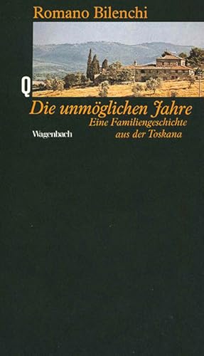 Immagine del venditore per Die unmglichen Jahre. Eine Familiengeschichte aus der Toskana. bertr. von Karin Fleischanderl. (= Quartheft 173). venduto da ANTIQUARIAT MATTHIAS LOIDL