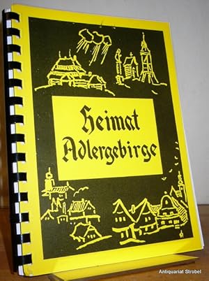 Heimat Adlergebirge. Ein Heimatbuch in Folgen für den Heimatkreis "Oberes Adlergebirge". Folge 19...