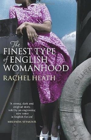 Seller image for The Finest Type of English Womanhood for sale by WeBuyBooks