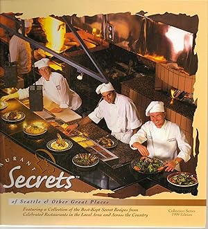 Seller image for Restaurant Secrets of Seattle & Other Great Places (Collection Series 1999 Edition) for sale by Redux Books