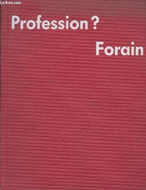Seller image for Profression ? Forain for sale by Le-Livre