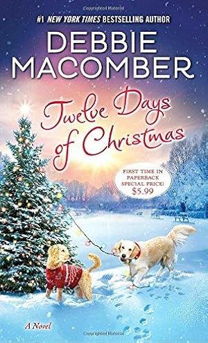 Seller image for Twelve Days of Christmas: A Christmas Novel for sale by WeBuyBooks