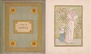 A Day in a Child s Life. Illustrated by Kate Greenaway. Music by Myles B. Foster. Engraved and pr...