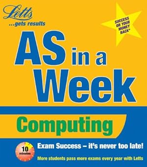 Imagen del vendedor de AS in a Week: Computing (Revise AS Level in a Week S.) a la venta por WeBuyBooks