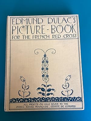 Seller image for Edmund Dulac s Picture Book for the French Red Cross for sale by Paperworks