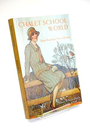 Imagen del vendedor de CHALET SCHOOL WORLD a la venta por Stella & Rose's Books, PBFA
