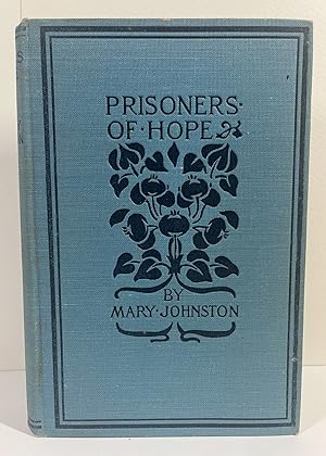 Prisoners of Hope: A Tale of Colonial Virginia