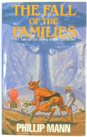 Bild des Verkufers fr Fall of the Families: Book Two of the Story of the Gardener zum Verkauf von PsychoBabel & Skoob Books