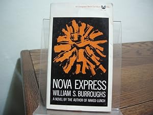 Seller image for Nova Express for sale by Bungalow Books, ABAA