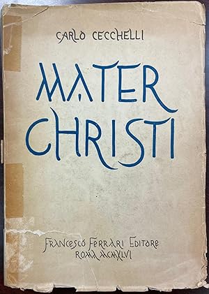 Imagen del vendedor de Mater Christi I - Il 'Logos' e Maria a la venta por BookMarx Bookstore