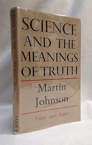 Science and the Meanings of Truth