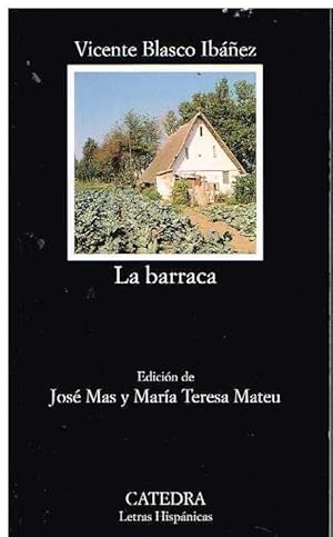 Seller image for La barraca for sale by LIBRERA LAS HOJAS