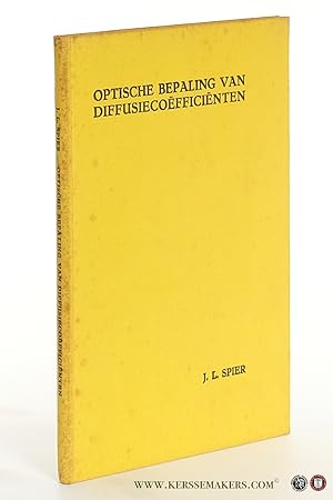 Bild des Verkufers fr Optische bepaling van diffusiecofficinten. zum Verkauf von Emile Kerssemakers ILAB