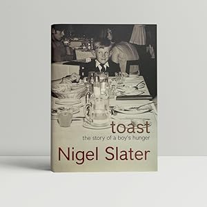 Seller image for TOAST- SIGNED by the Author for sale by John Atkinson Books ABA ILAB PBFA