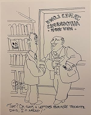 Original signed cartoon (James Lowe Autographs, New York); Custom version of New Yorker cartoon