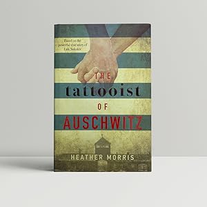 Image du vendeur pour The Tattooist of Auschwitz mis en vente par John Atkinson Books ABA ILAB PBFA
