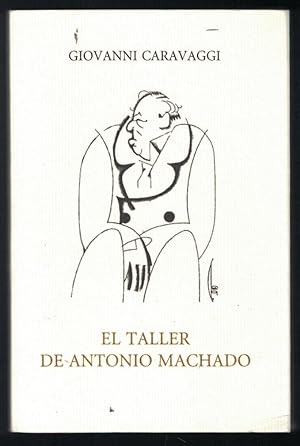 Bild des Verkufers fr EL TALLER DE ANTONIO MACHADO zum Verkauf von Librera Torren de Rueda