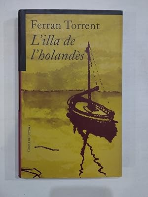 Bild des Verkufers fr L'Illa de l'holands zum Verkauf von Saturnlia Llibreria