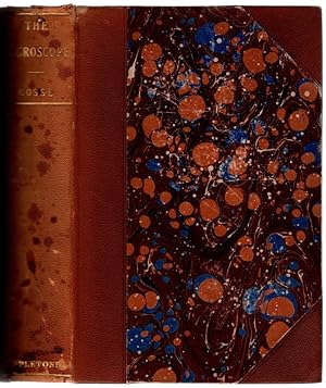 1896, EVENINGS AT THE MICROSCOPE; Or, Researches Among the Minuter Organs and Forms of Animal Lif...