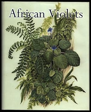African Violets. In Search of the Wild Violets. (signed).
