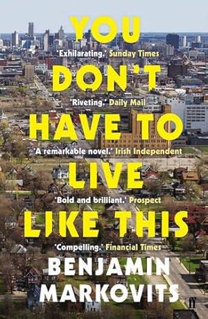 Imagen del vendedor de You Don't Have To Live Like This a la venta por WeBuyBooks