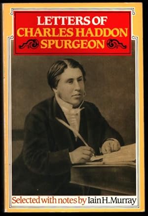 Letters of Charles Haddon Spurgeon.