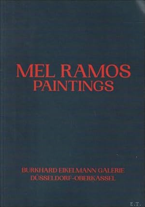 Bild des Verkufers fr Mel Ramos: Paintings - November / Dezember 2021. zum Verkauf von BOOKSELLER  -  ERIK TONEN  BOOKS