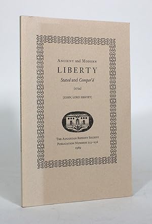 Ancient and Modern Liberty, Stated and Compar'd (1734)