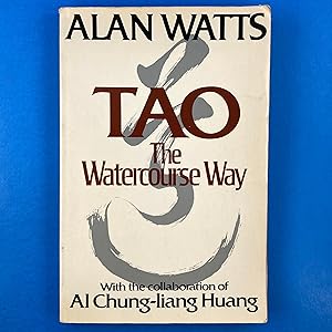 Seller image for Tao: The Watercourse Way for sale by Sparrow's Bookshop, IOBA