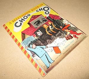 Seller image for The Choo-Choo Train for sale by Homeward Bound Books