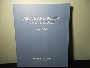 Seller image for Above And Below the Surface; Eight Artists for sale by Eastburn Books