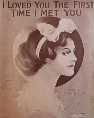 Seller image for I Loved You the First Time I Met You for sale by Moneyblows Books & Music