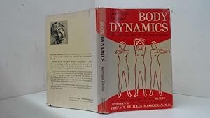 Seller image for Body Dynamics: The Zen And Zest Of Self-Development for sale by Goldstone Rare Books