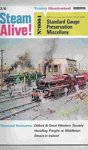 Imagen del vendedor de Steam Alive No. 4. Standard Gauge Preservation Miscellany a la venta por Joy Norfolk, Deez Books