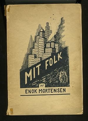 Seller image for MIT FOLK: DANSK-AMERIKANSKE FORTAELLINGER: (My People: Danish-American Stories for sale by Daniel Liebert, Bookseller
