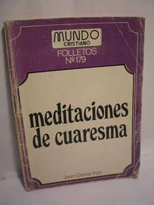 Seller image for Meditaciones de Cuaresma. Mundo Cristiano 179 for sale by Librera Antonio Azorn