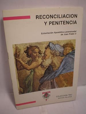 Reconciliación y penitencia. Exhortación Apostólica postsinodal de Juan Pablo II