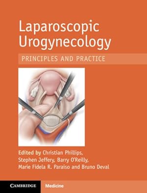 Image du vendeur pour Laparoscopic Urogynecology : Principles and Practice mis en vente par GreatBookPrices