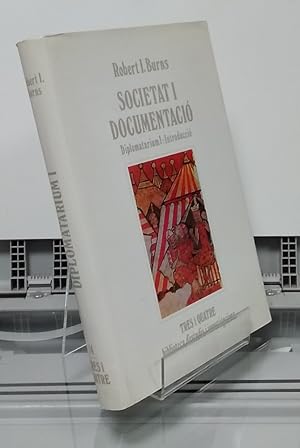 Immagine del venditore per Societat i documentaci en el regnat croat de Valncia. Diplomatarium I: introducci venduto da Librera Dilogo