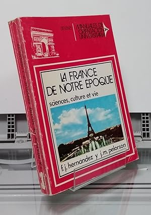 Seller image for La France de ntre poque, sciences, culture et vie for sale by Librera Dilogo