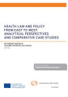 Seller image for Health law and policy from east to west: analytical perspectives and comparative case studies for sale by AG Library