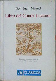 Imagen del vendedor de El Libro del Conde Lucanor (Edicin comentada) a la venta por Almacen de los Libros Olvidados